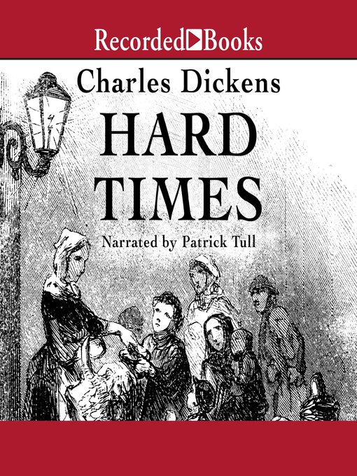 Title details for Hard Times by Charles Dickens - Available